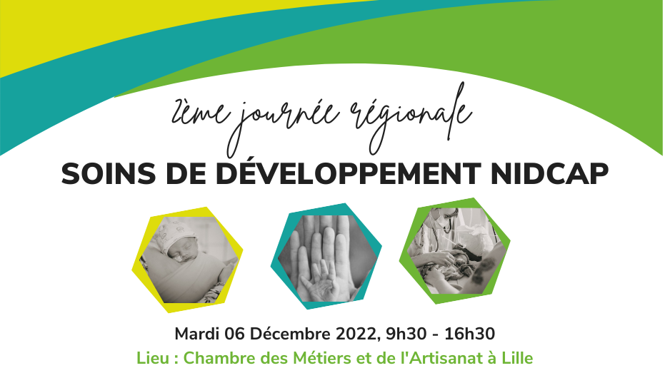 2nde Journée Régionale OREHANE dédiée aux Soins de Développement (NIDCAP)